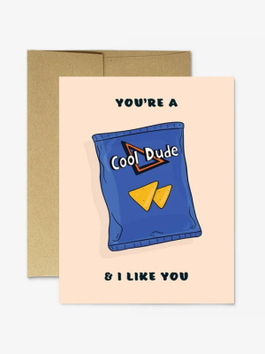 You're A Cool Dude Card - Pm1