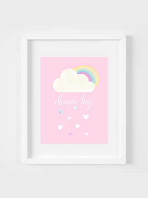 Dream Big Print