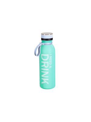 Cypress Home I Need A Drink Stainless Steel Water Bottle, 20 Ounces