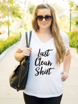 Last Clean Shirt Tshirt