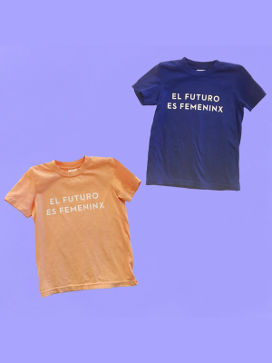 Kids T-shirts + Onesies: El Futuro Es Femeninx