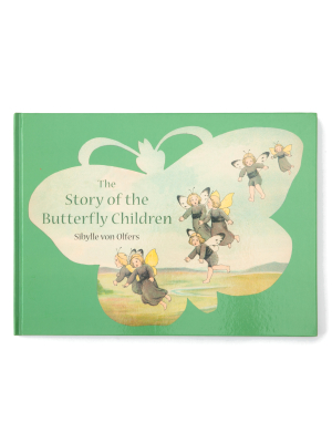 The Story Of Butterfly Children By Sibylle Von Olfers