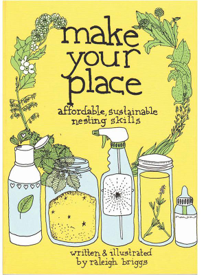 Make Your Place: Affordable & Sustainable Nesting Skills