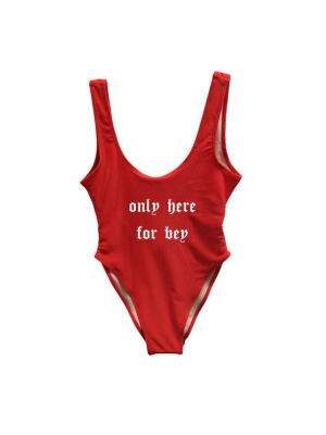 Only Here For Bey [swimsuit]