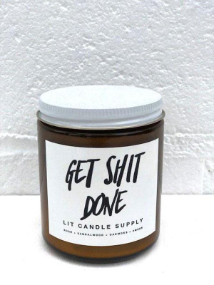 Get Shit Done Candle