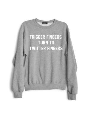 Trigger Fingers Turn To Twitter Fingers