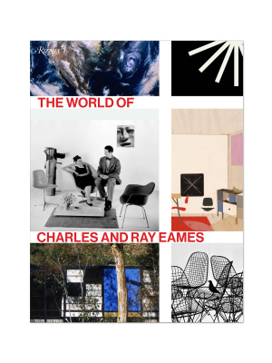 The World Of Charles And Ray Eames