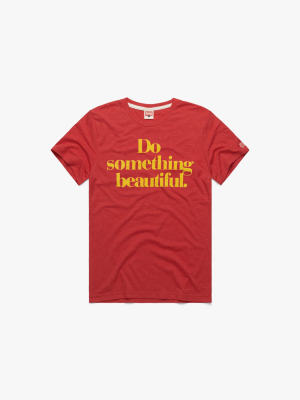 Do Something Beautiful