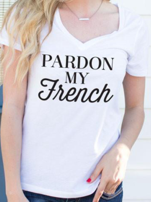 Pardon My French Tshirt