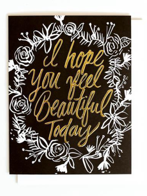 Thimblepress - Beautiful Today Gold Foil + Emboss Greeting Card