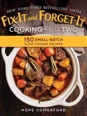 Fix-it And Forget-it Cooking For Two - (fix-it And Enjoy-it!) By Hope Comerford (paperback)