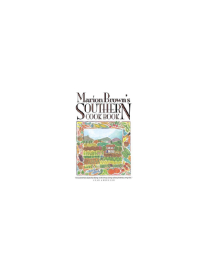 Marion Brown's Southern Cook Book - 3rd Edition (paperback)