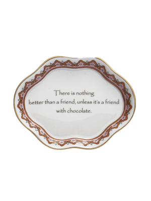 'a Friend With Chocolate' Tray