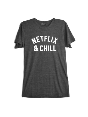 Netflix & Chill [tee]