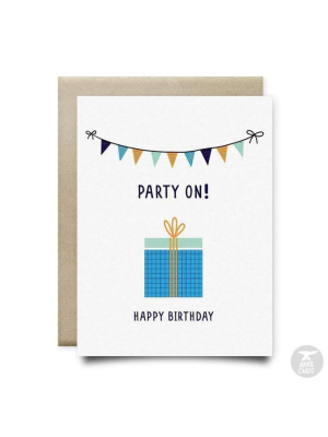 Party On Happy Birthday Card | Anvil Cards