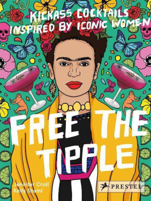 Free The Tipple - By Jennifer Croll (hardcover)