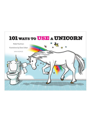 101 Ways To Use A Unicorn