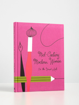 Mid-century Modern Women In Visual Arts Book