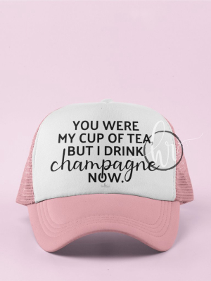 You Were My Cup (hat)