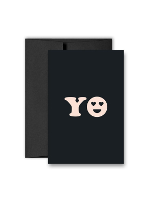 Yo - Greeting Card