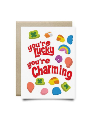 You're Lucky You're Charming Card | Anvil Cards