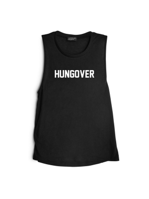 Hungover [muscle Tank]