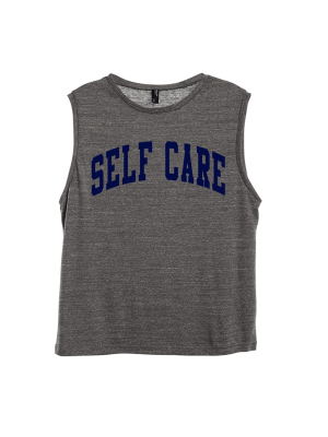 Self Care [women's Muscle Tank]