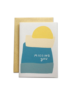 Missing You Card