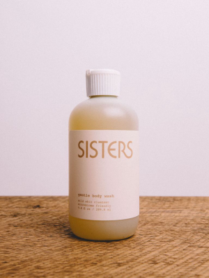 Body Wash || Sisters