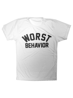 Worst Behavior [tee]