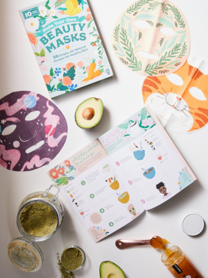 Make Your Own Beauty Masks: 38 Simple, All-natural Recipes For Healthy Skin By Odd Dot