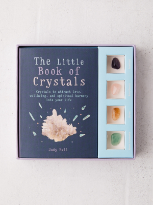 The Little Crystals Kit: Crystals To Attract Love, Wellbeing And Spiritual Harmony Into Your Life By Judy Hall