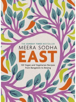 East - By Meera Sodha (hardcover)