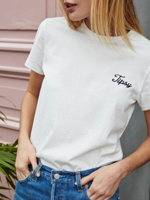 Tipsy Embroidered Tee