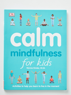 Calm: Mindfulness For Kids