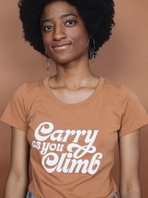 Carry As You Climb Shirt For Women