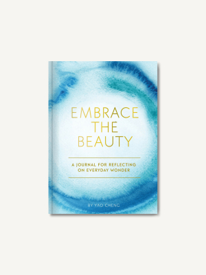 Embrace The Beauty Journal