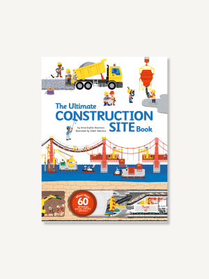 The Ultimate Construction Site Book