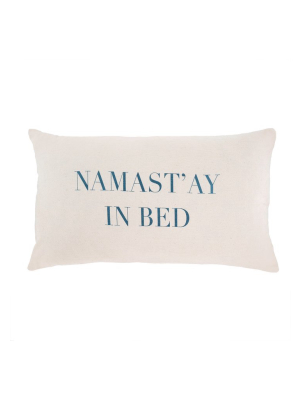 Namastay In Bed Cushion