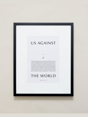 Us Against The World Iconic Framed Print