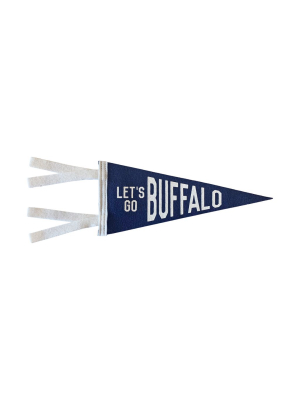 Let's Go Buffalo Mini Pennant • Oxford Pennant Original