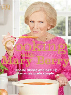 Cooking With Mary Berry - (paperback)