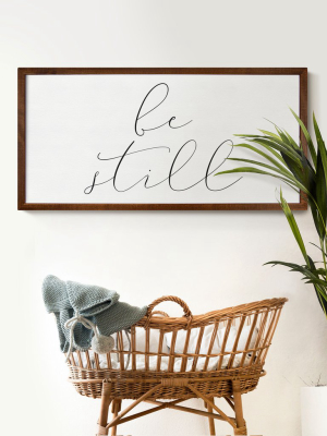 Be Still