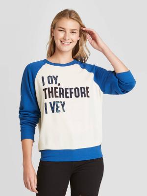 Women's I Oy Therefore I Vey Graphic Sweatshirt - Ivory