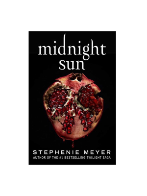 Midnight Sun By Stephenie Meyer