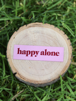 Happy Alone Tiny Woven Patch
