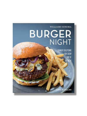 What's For Dinner: Burger Night Cookbook