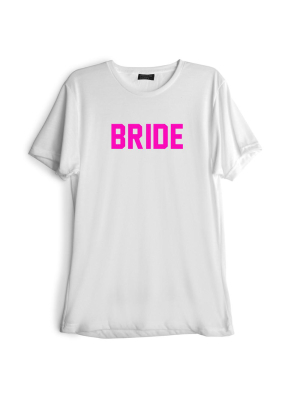 Bride // Pink Text [tee]