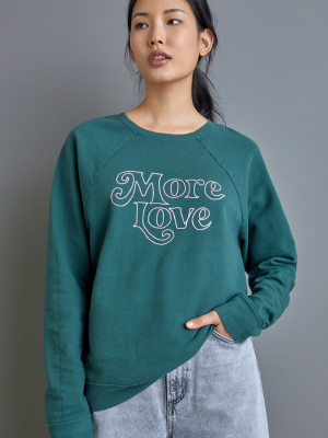 More Love Graphic Sweatshirt