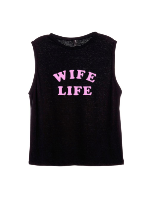 Wife Like [women's Muscle Tank]